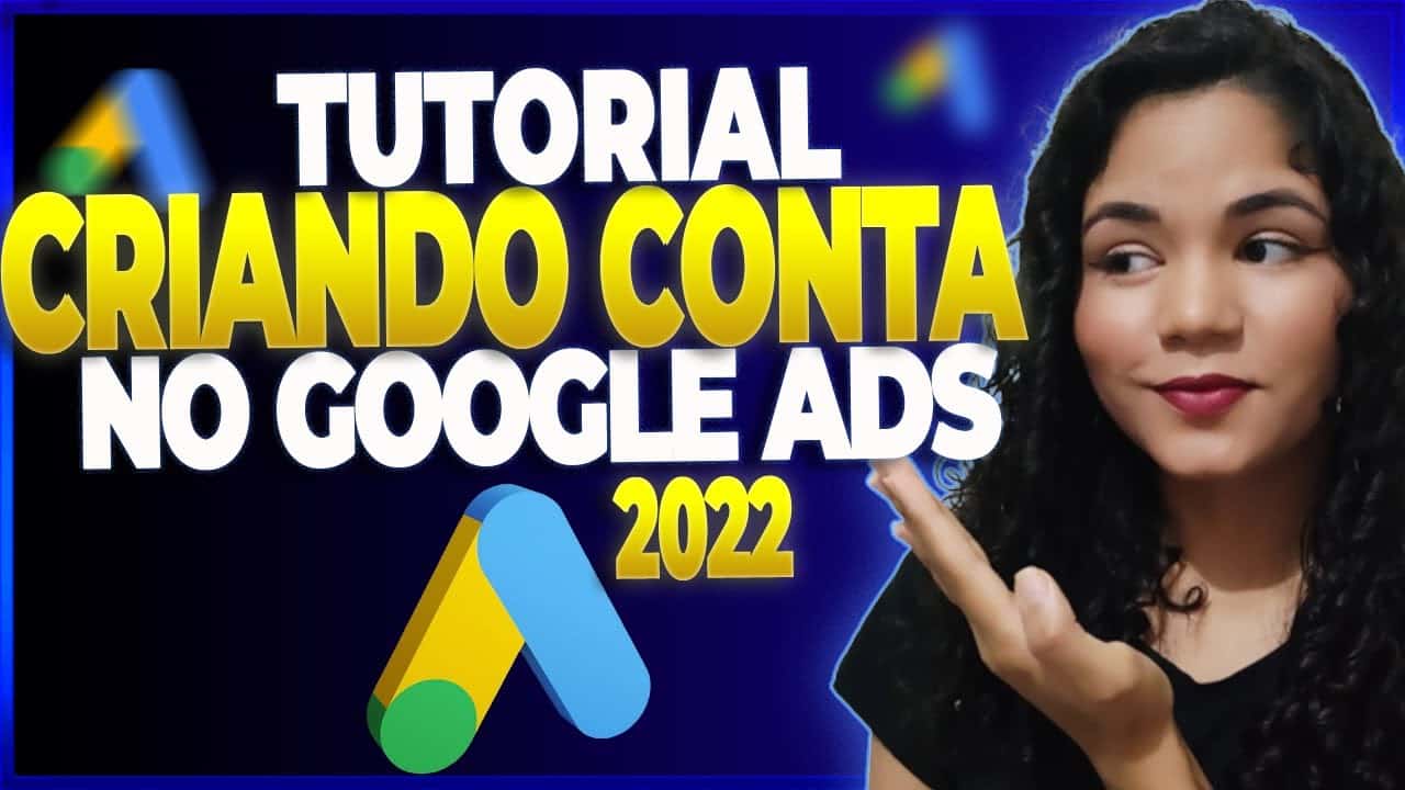 Aprenda a Criar Conta do Google Ads Passo a Passo