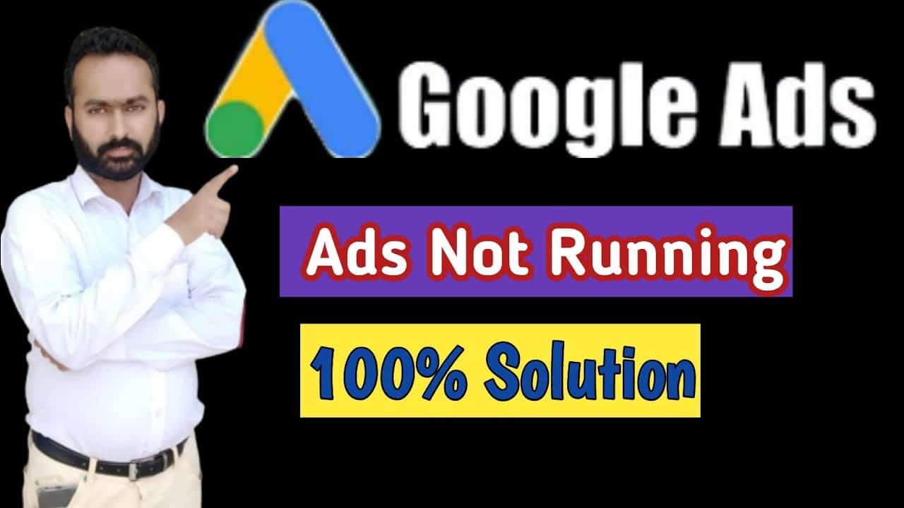 Google Ads Disapproved? | Google Ads Approved But Not Running? | Zero impression Zero views