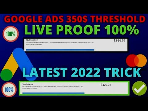 Google Adwords 350$ Threshold Method || Live Prove ||