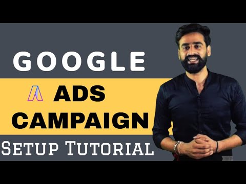 Google Adwords Campaign Complete Setup Tutorial || Hindi