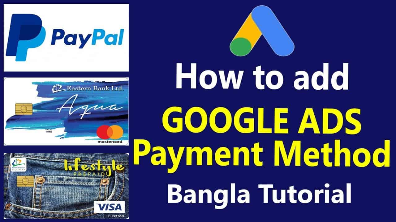 How To Add Google Ads ( Adwords ) Account Payment Method | Super Tech BD