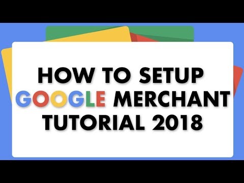 How To Setup Google Product Listing Ads (Adwords Shopping Campaign) - Google Merchant Tutorial 2018