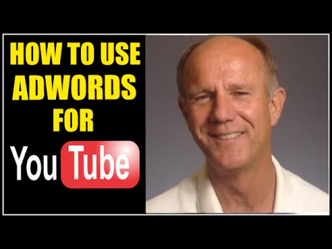 How To Use AdWords For YouTube - Tutorial