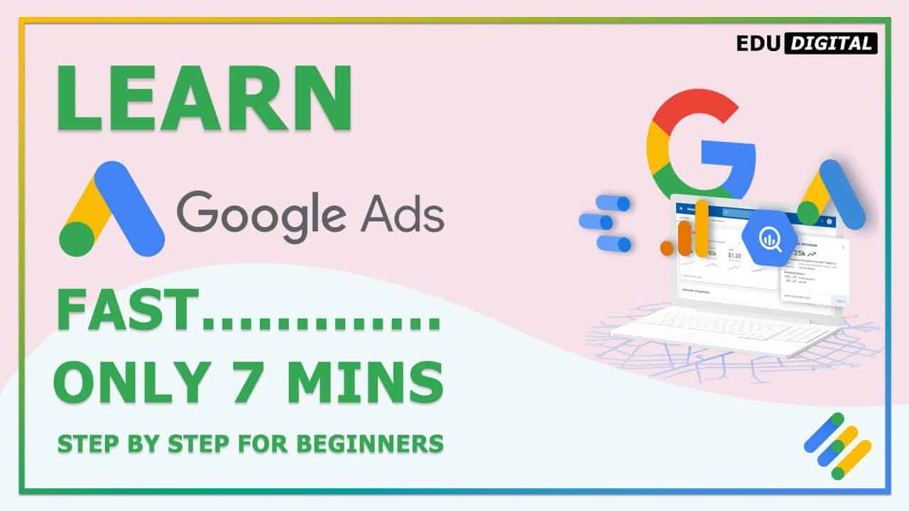 How to Use Google Ads | Google Ads Tutorial  2022 New Update | Digital Marketing | Beginners