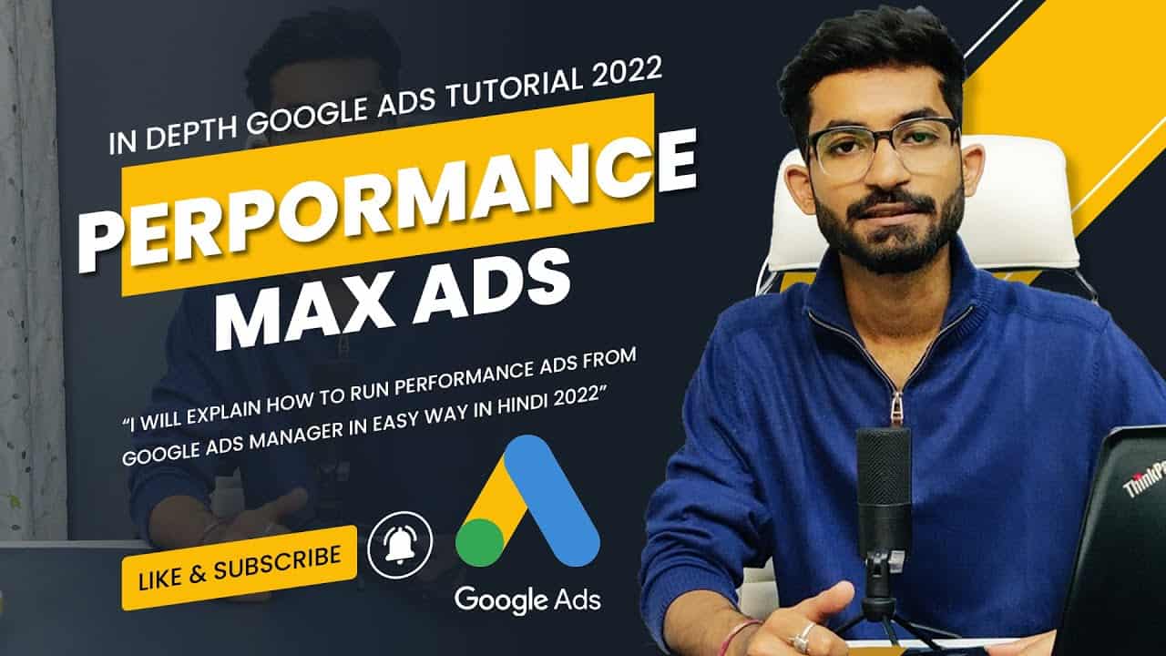 How to create Performance Max Ads in Google Ads in Hindi 2022 | Performance Max Ads in Hindi