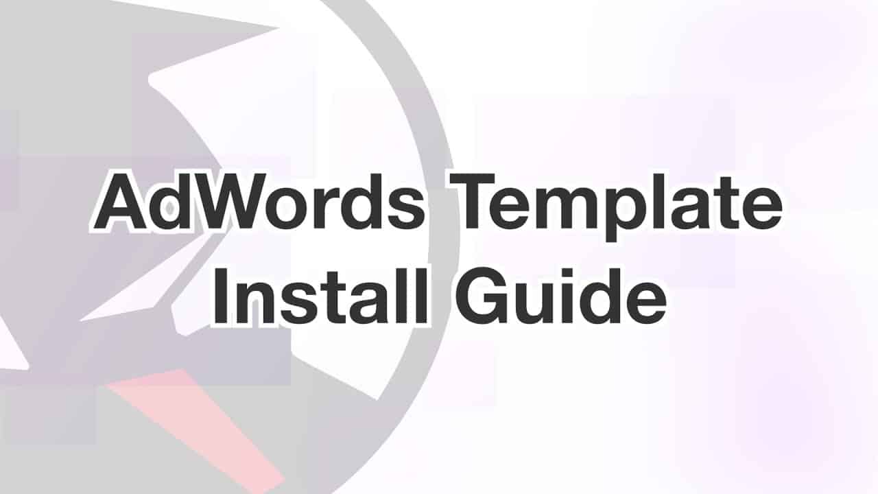 SpyFu AdWords Templates - Install Tutorial