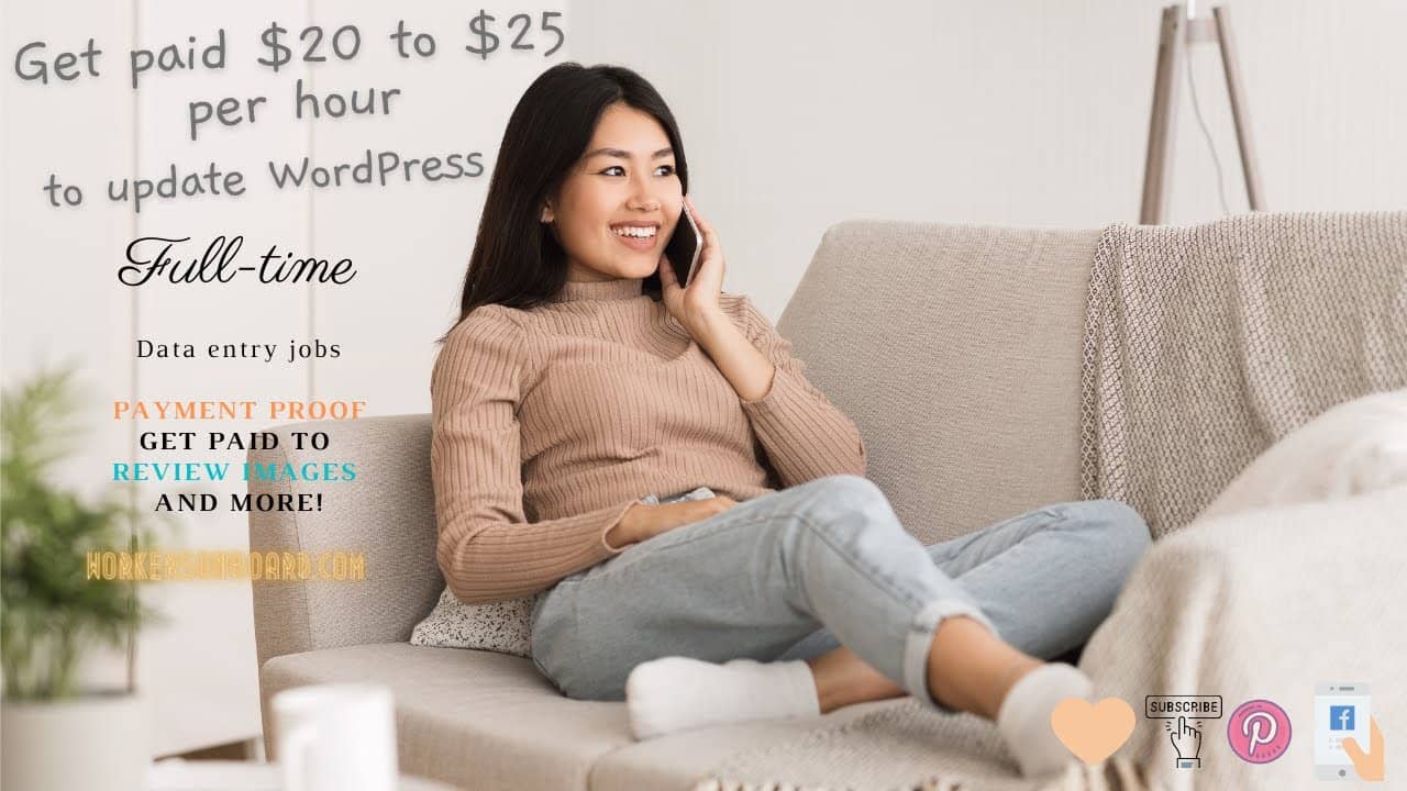 Get paid $20 to $25 per hour to Update WordPress + Full-time data entry jobs
