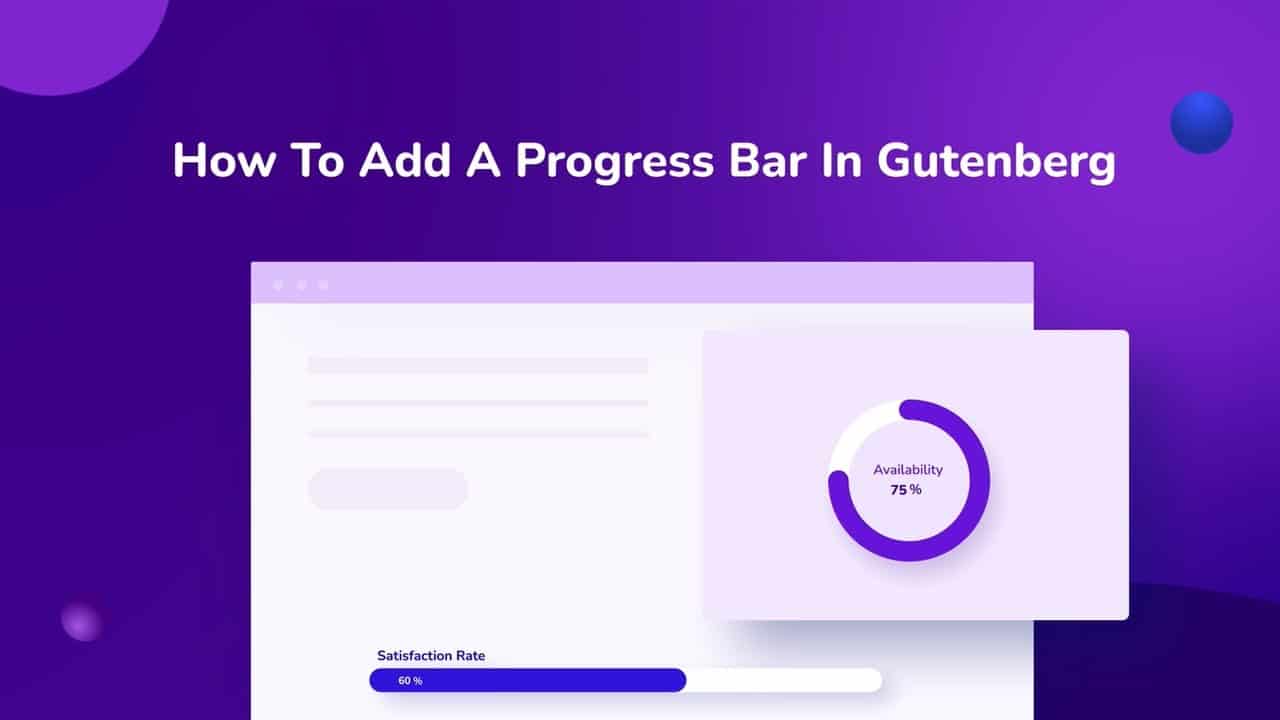 How To Add A Progress Bar In Gutenberg