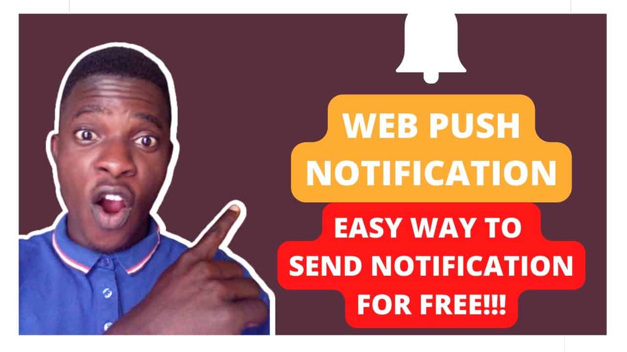How To Add Web Push Notification To Your Wordpress Site For Free - Get More Returning Visitors