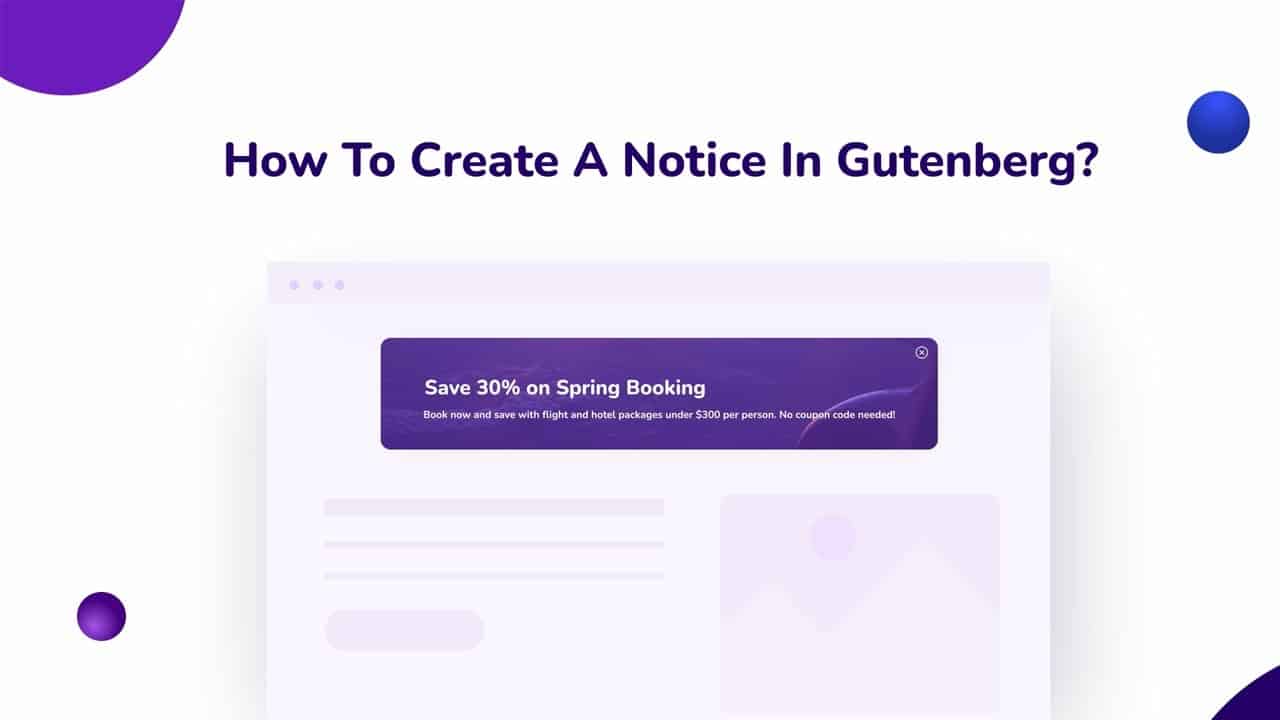 How To Create A Notice In Gutenberg?