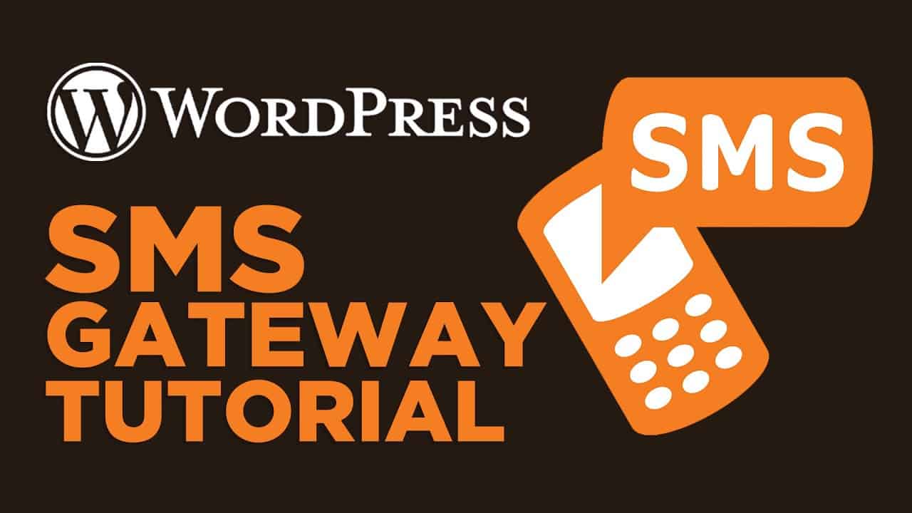 How To Integrate SMS Gateway To Your Website In WordPress | Simple In (2022)