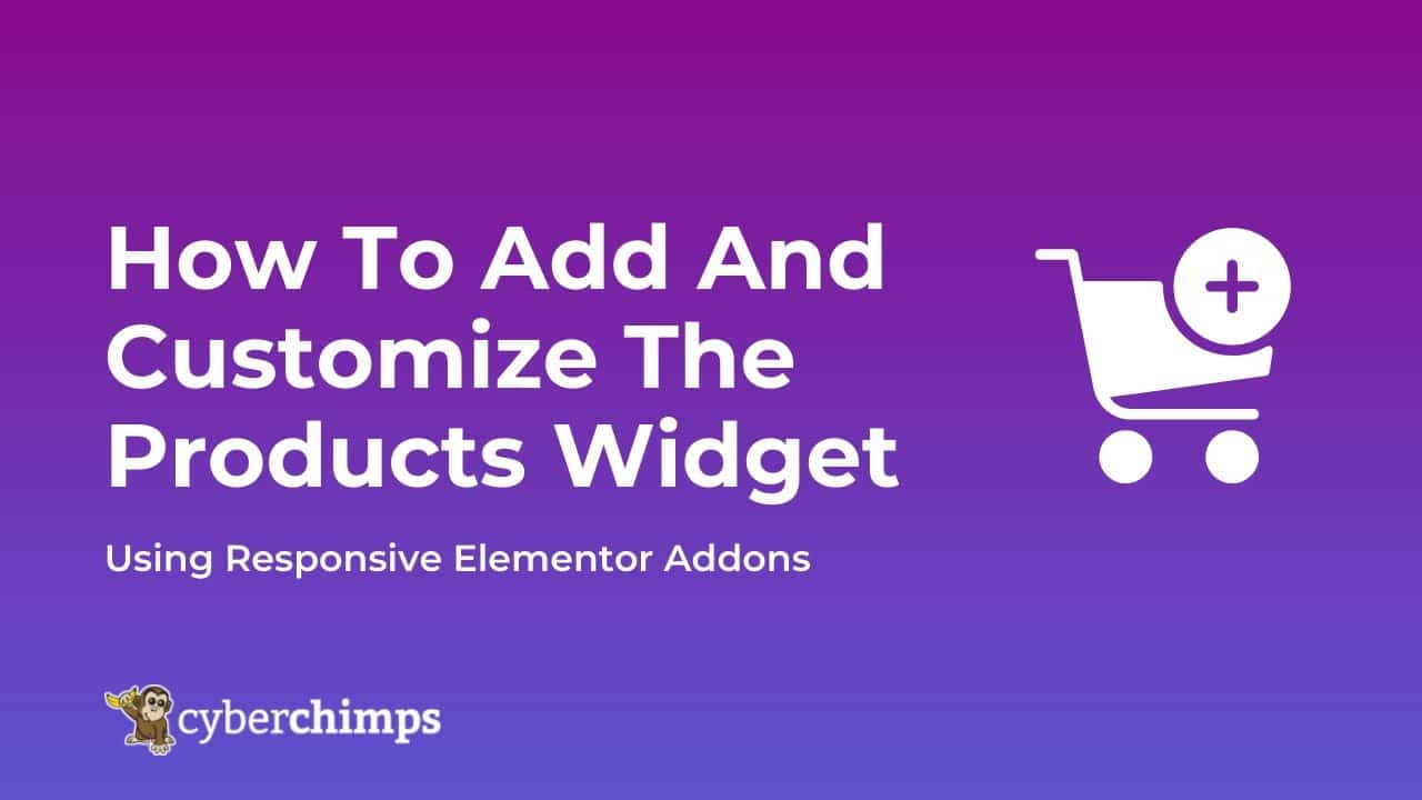 How to Add Products In An Attractive Way in WordPress Using  Elementor Addons