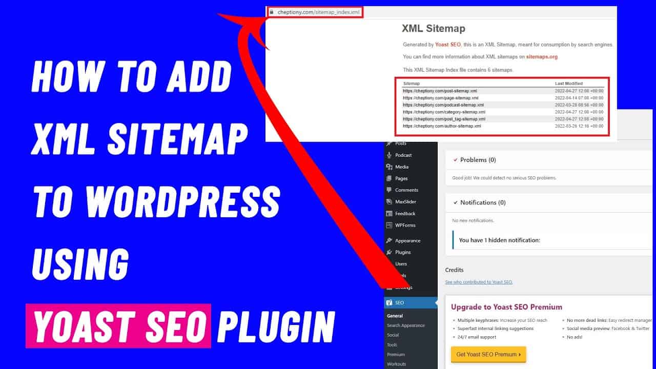 How to Add XML Sitemap to Your WordPress Blog or Website Using Yoast SEO Plugin