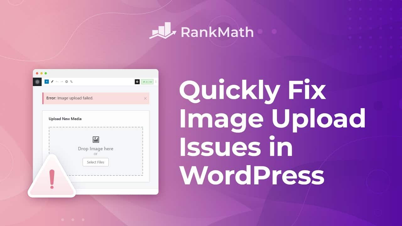 How to Quickly Fix Image Upload Issues in WordPress?