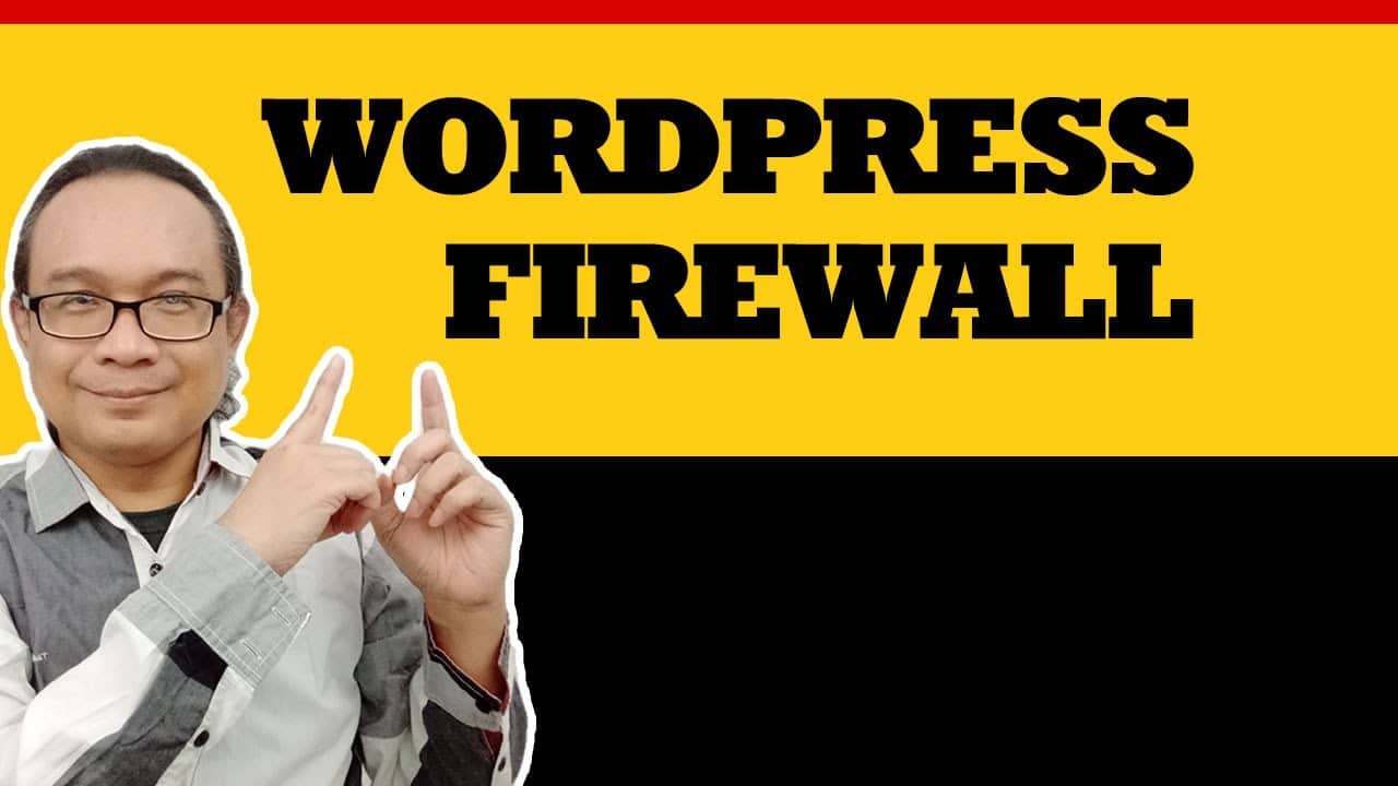 Pasang Firewall di Website WordPress  -  Keamanan WordPress