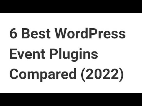 6 Best WordPress Event Plugins Compared 2022