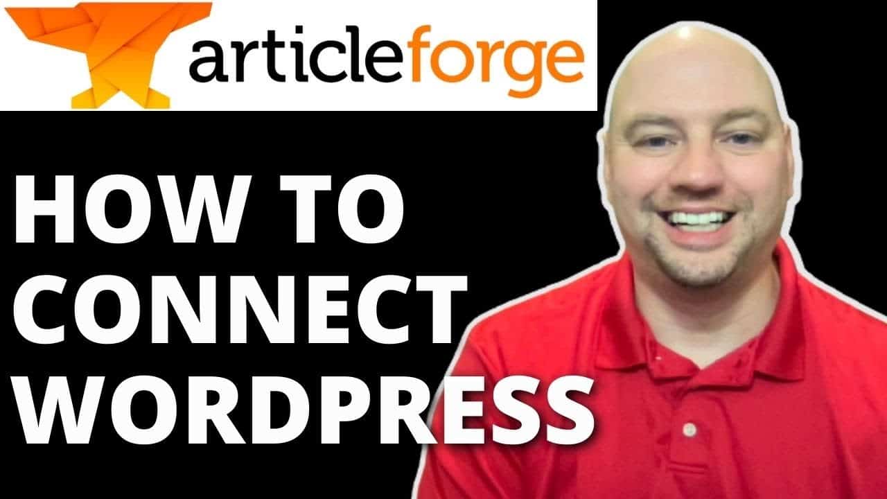 Article Forge: How To Add A WordPress Website