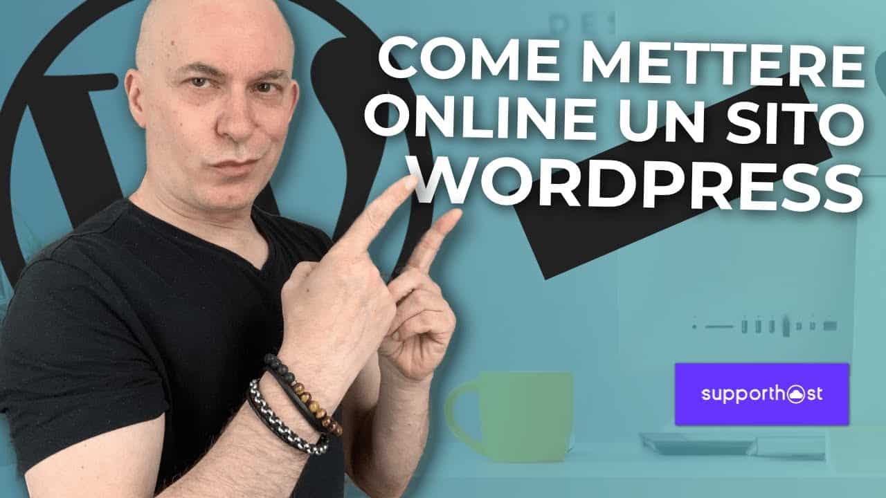 Come mettere online un sito WordPress