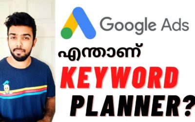 Digital Advertising Tutorials – Google Ads Keyword Planner | Google AdWords Course Tutorial Malayalam – Sanchal
