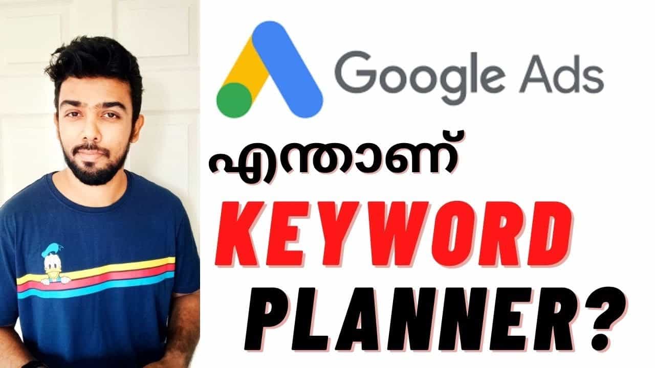 Google Ads Keyword Planner | Google AdWords Course Tutorial Malayalam - Sanchal