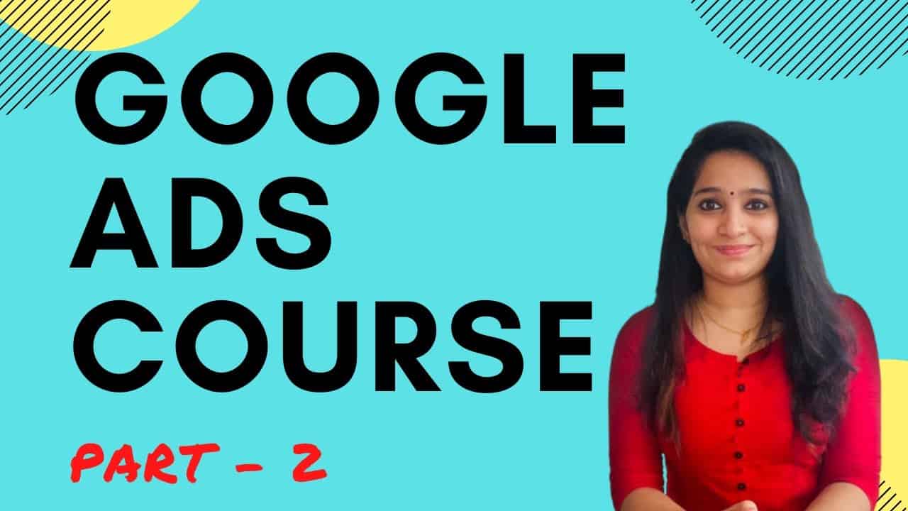 Google Ads Tutorial | Google Adwords Course (2020)- Malayalam - [Step-by-Step for Beginners]