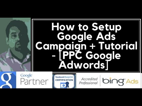 How to Setup Google Ads Campaign 2022 | Google Adwords Ads PPC Tutorial 2022 [Step by Step] English