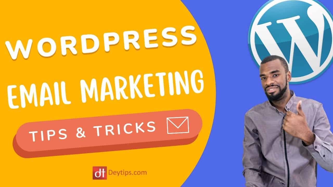 Email Marketing With A WordPress Website | Tips To Generate Leads With A WordPress Website