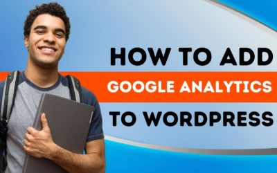 How To Add Google Analytics To WordPress 2022 Tracking Code Install WordPress Tutorial For Beginners