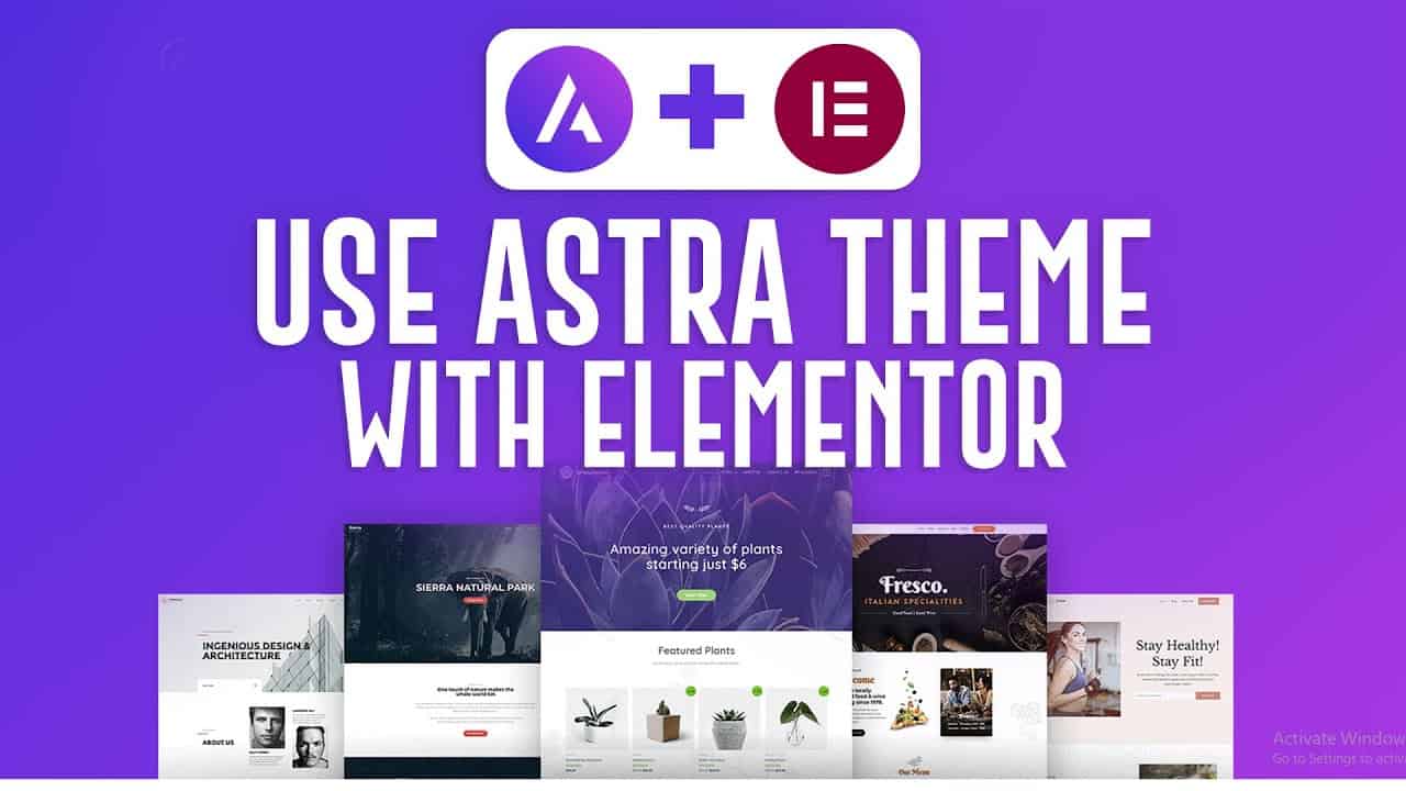 How To Use Astra Theme WordPress With Elementor | Astra Theme WordPress Tutorial (2022)