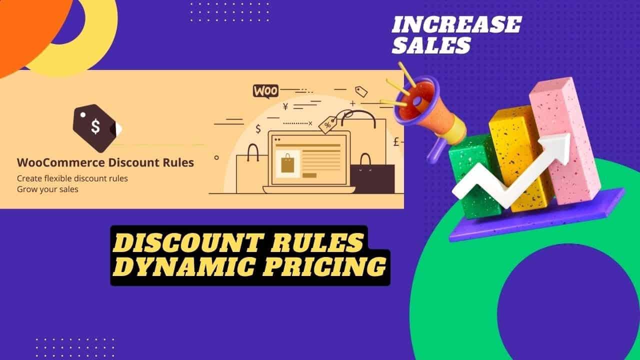 How to Set Discount Rules for WooCommerce | Dynamic Pricing System for WordPress Online Store