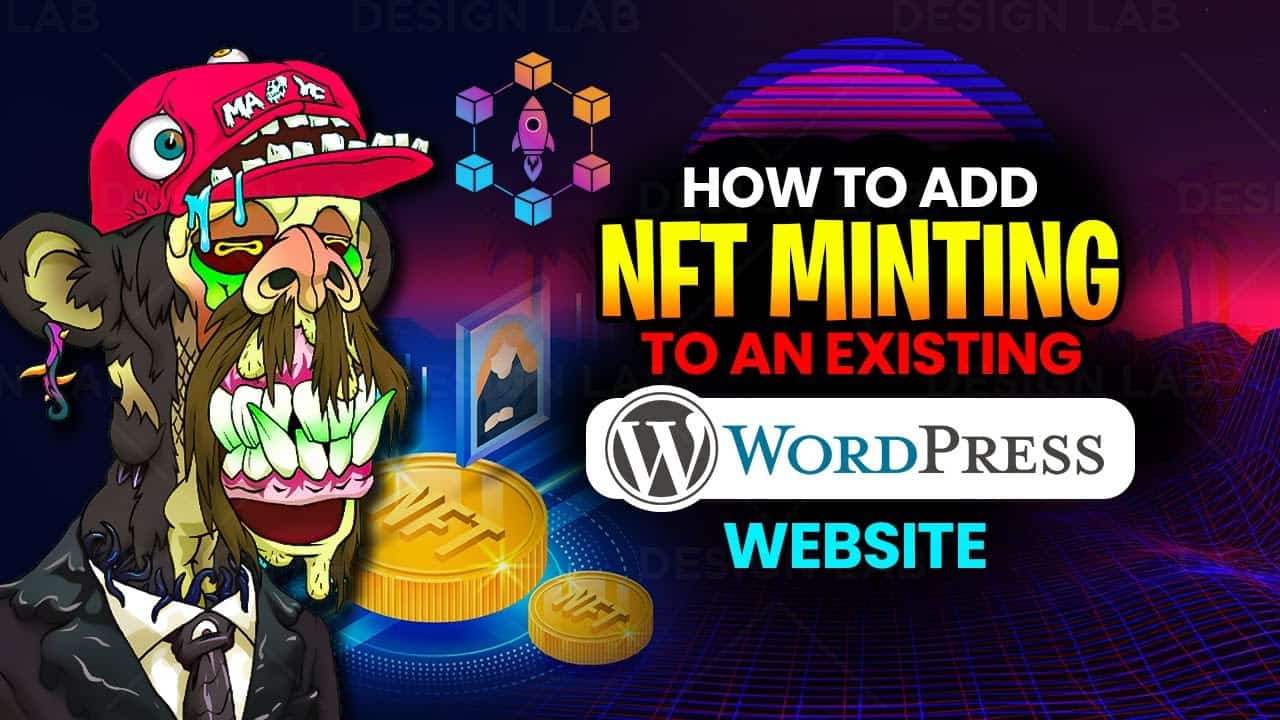 How to add NFT minting to an existing WordPress website