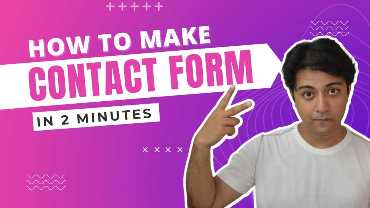 How to create a Contact form in just 2 minutes (Step-by-Step)