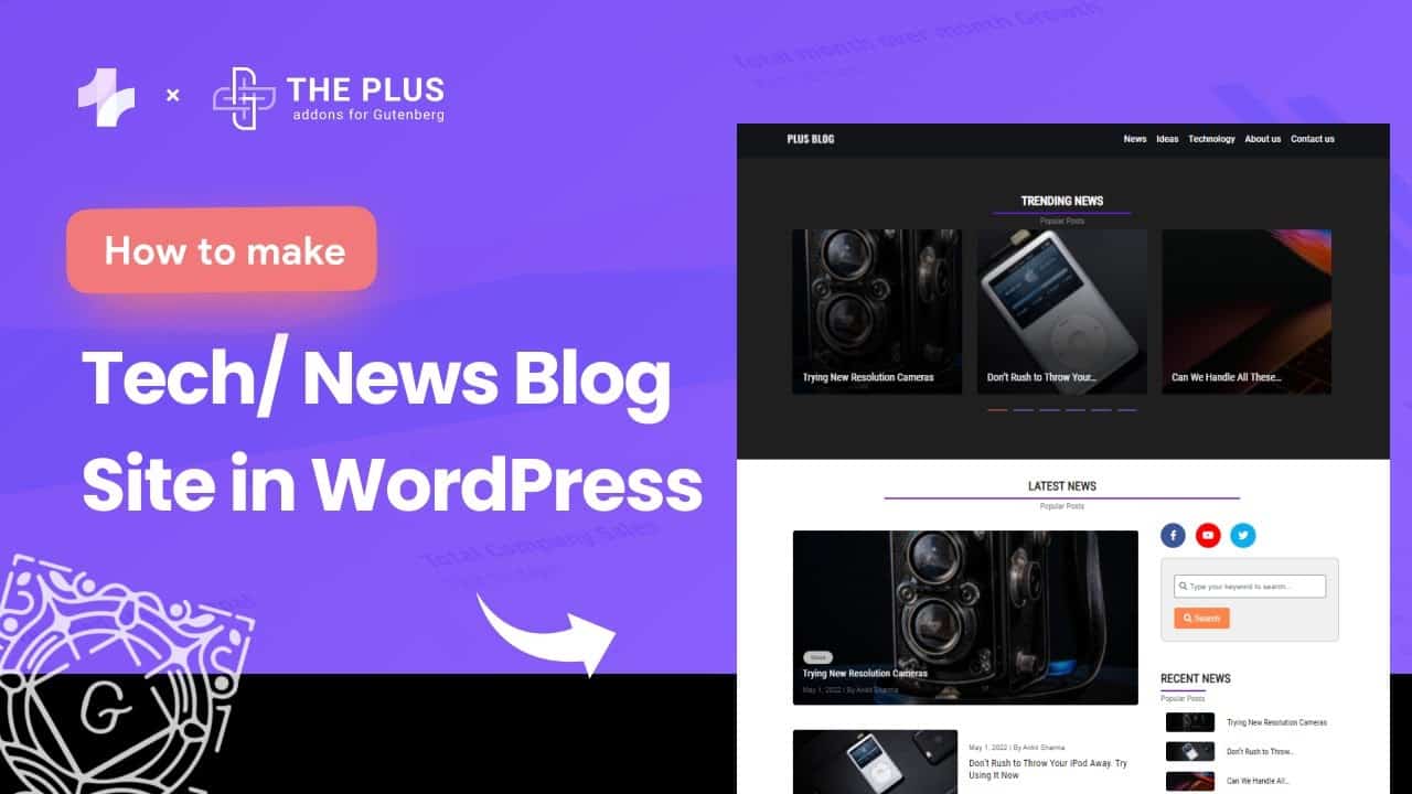 How to make Tech/News Blog Website in WordPress | Gutenberg in 2022