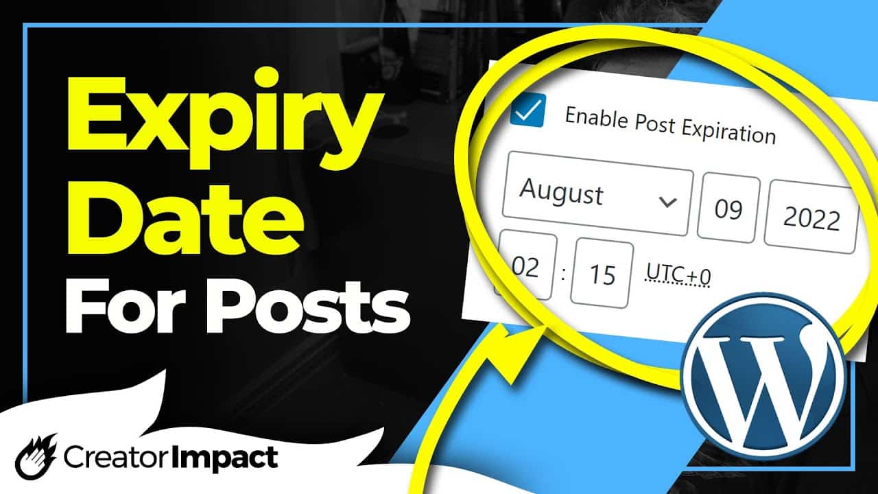 How to set an expiry date on your WordPress blog posts!