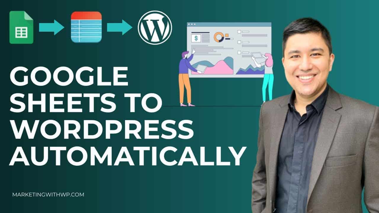 Import and Display Google Sheets Data to WordPress Automatically
