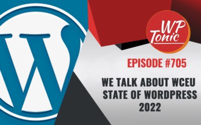 #705 WP-Tonic This Week in WordPress & SaaS