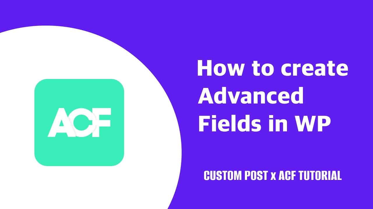 Adding Advanced Custom Fields in WordPress Website