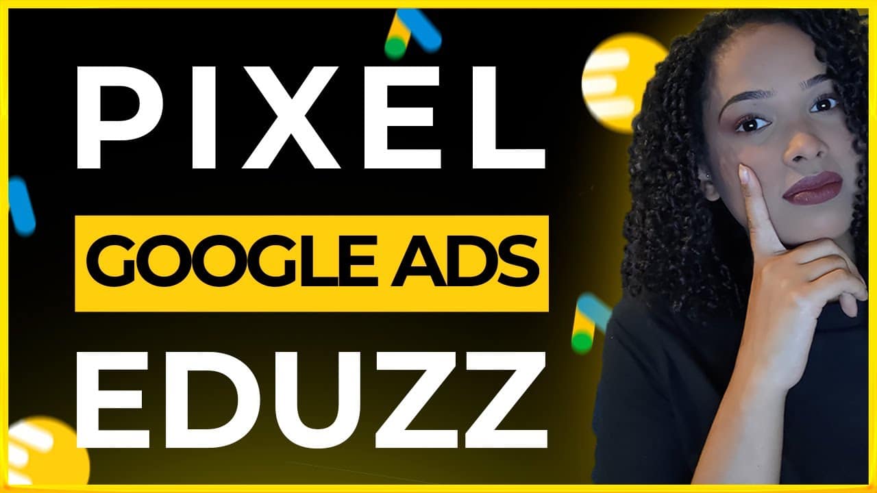 Como  Cadastrar o Pixel do Google ADS na Eduzz - Tutorial Pixel Atualizado do Google ADS na Eduzz.