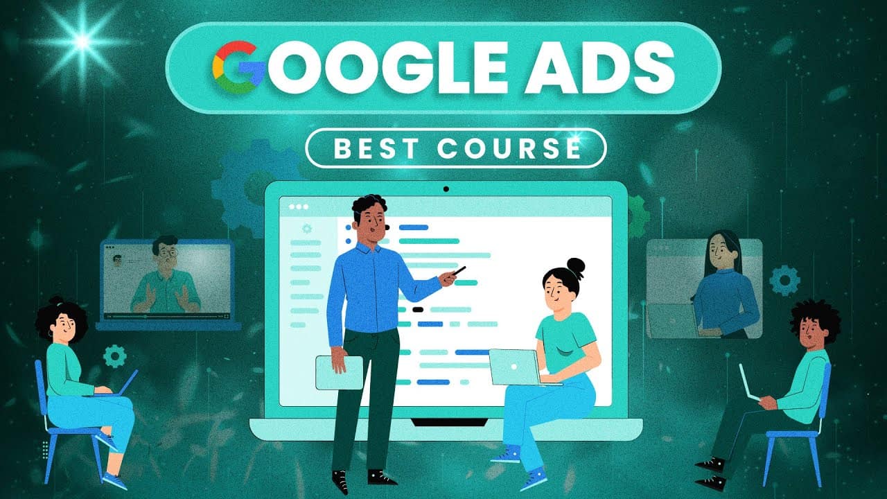 Top 10 Best Google Ads Course 2022 (Free Courses)