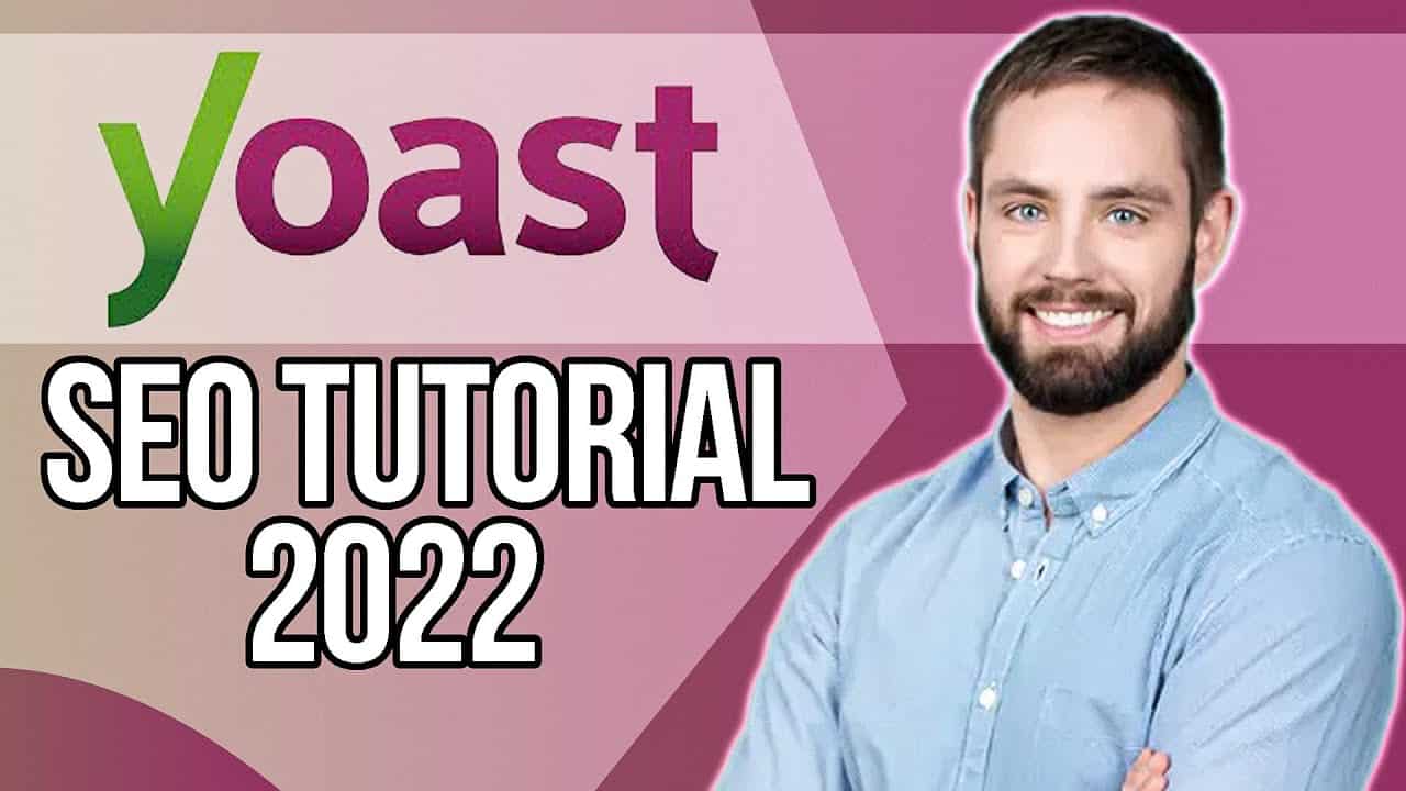 Yoast SEO Tutorial | How To Use Yoast SEO Plugin For Beginners (2022)