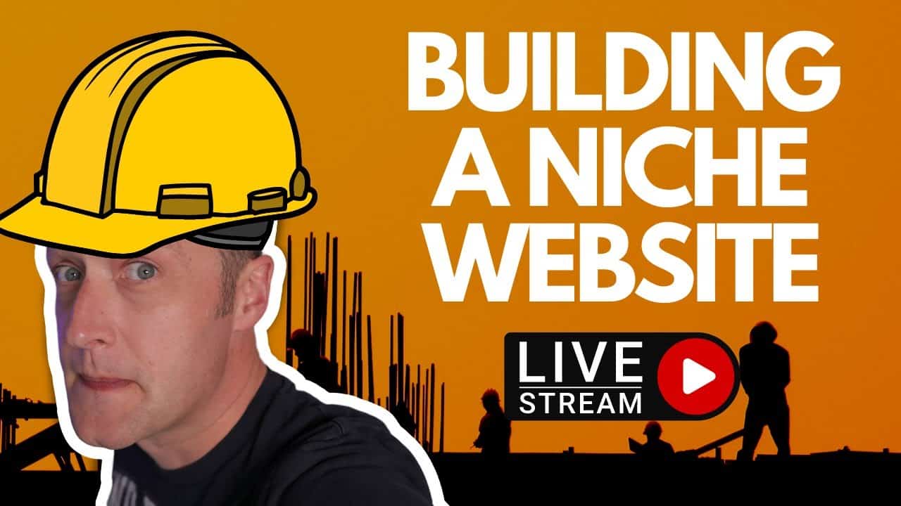 BUILDING A NICHE WEBSITE - LIVE - Using WordPress & Popcorn Theme