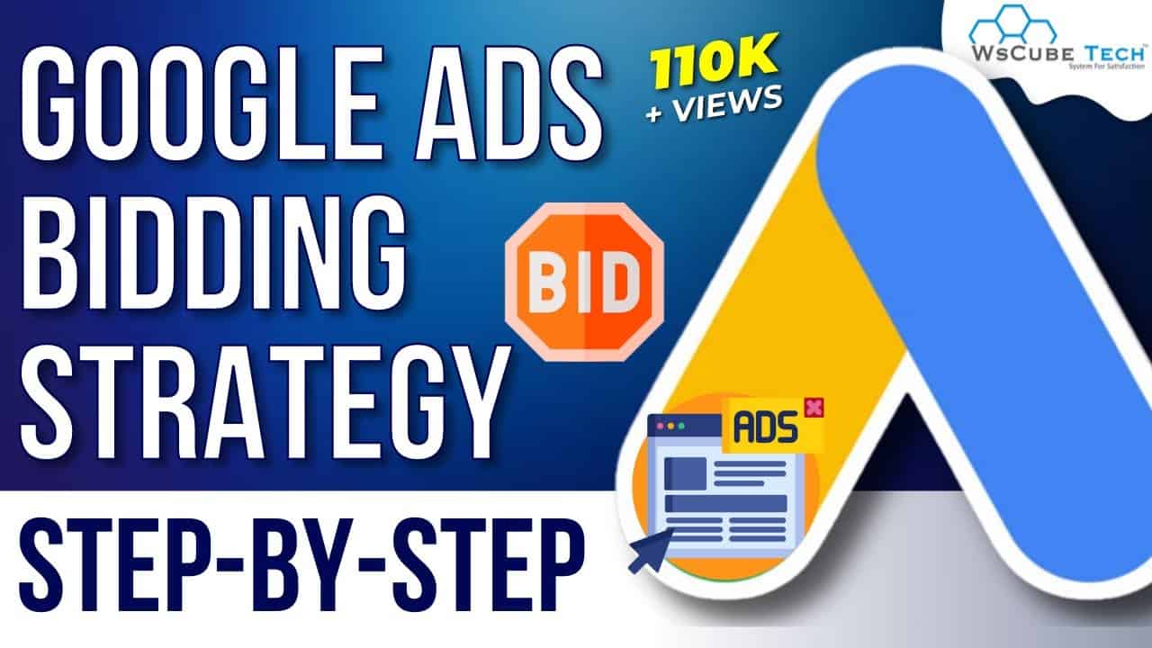 Bidding Strategies Kya Hai - Google Ads Tutorial