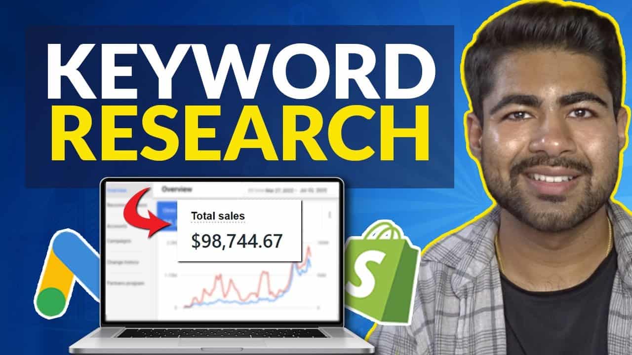 Complete Google Ads Keyword Research Tutorial For Shopify (Ecommerce)
