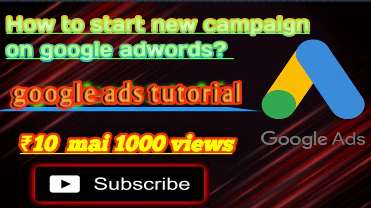 How to start new campaign on google adwords? Google adwords tutorial.#google ads #tutorials