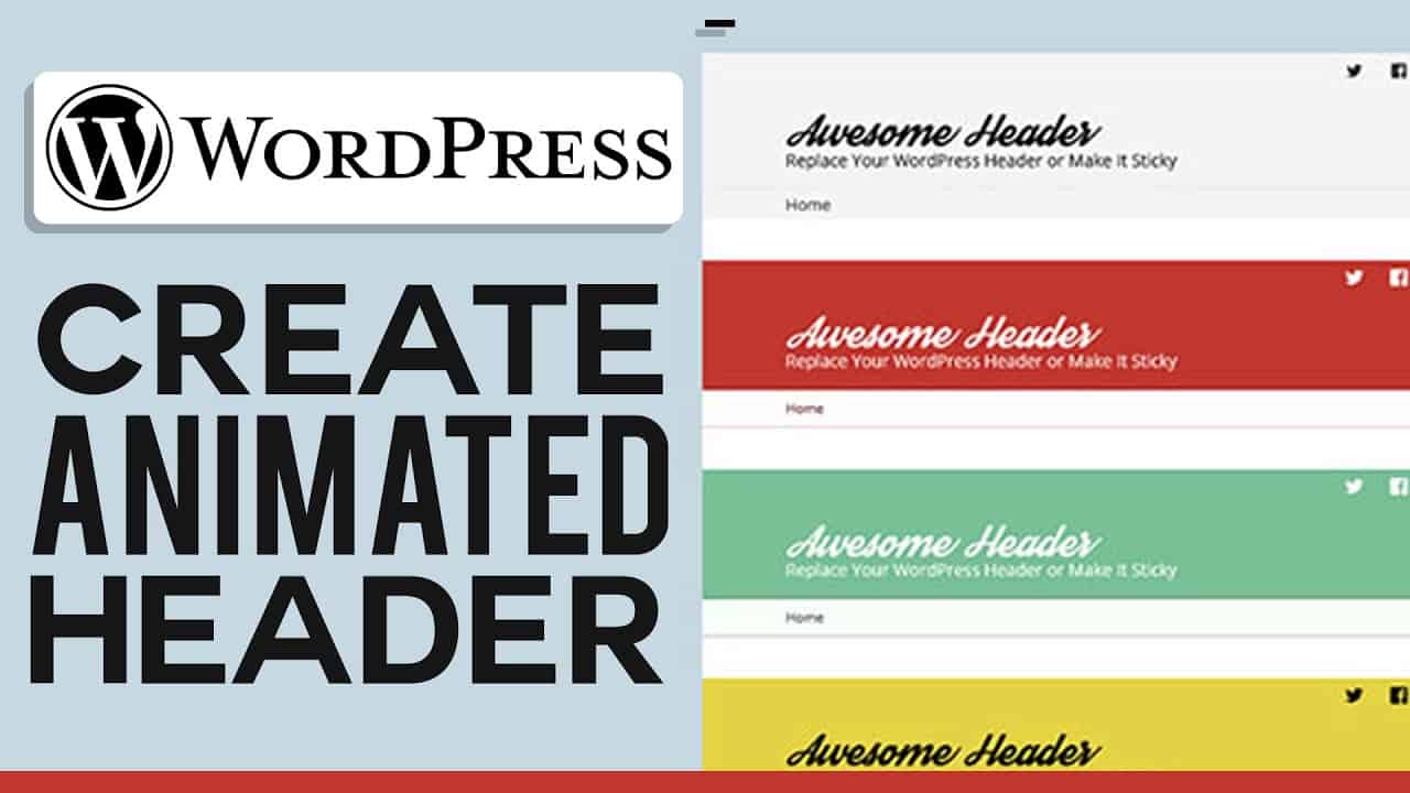 How To Add An Animated Header On Your WordPress Website (2022)