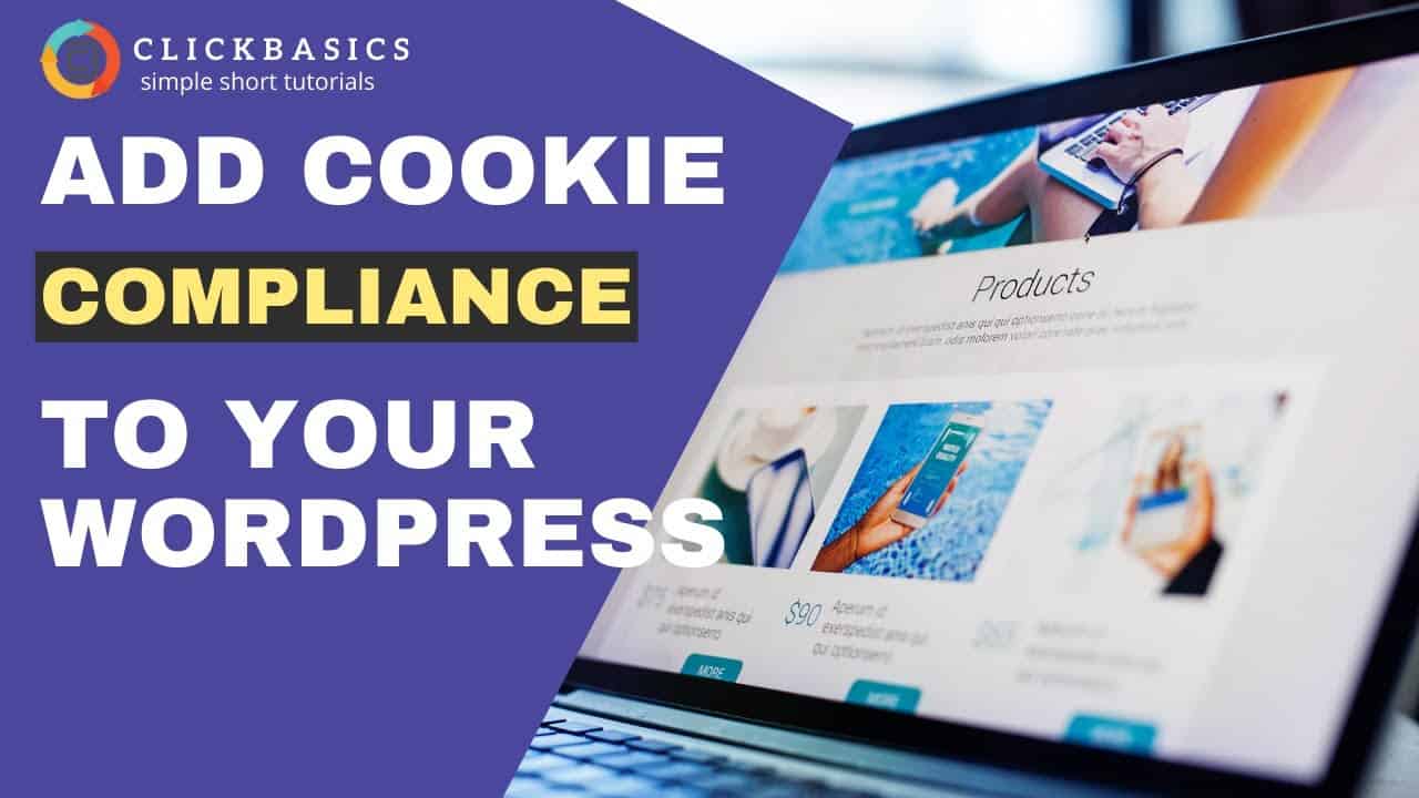 How To Add Cookie Notice To WordPress