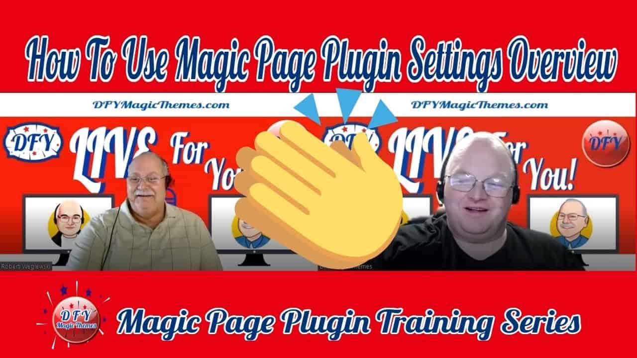 How To Use Magic Page Plugin Settings Overview Demo Training