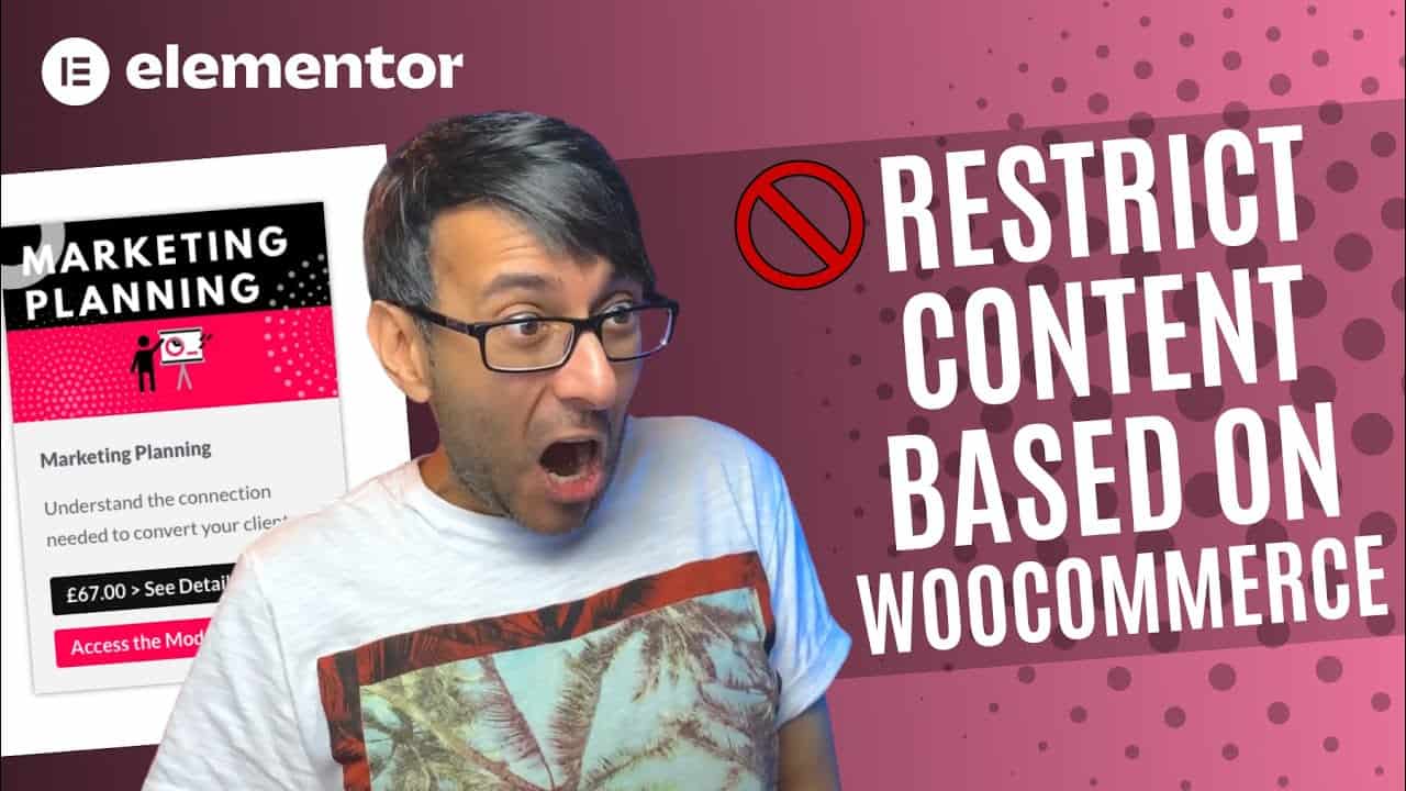 How to Restrict Pages with WooCommerce Products - Elementor Wordpress Tutorial