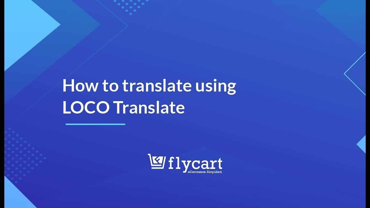 How to translate using LOCO Translate V2