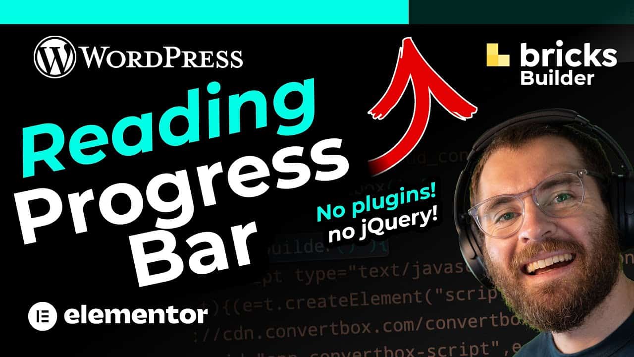 Reading Progress Bar WordPress (NO PLUGINS!!!) - Bricks Builder Elementor etc (without jQuery)